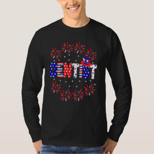 4th Of July Dentist Red White Blue Usa Flag Patrio T-Shirt