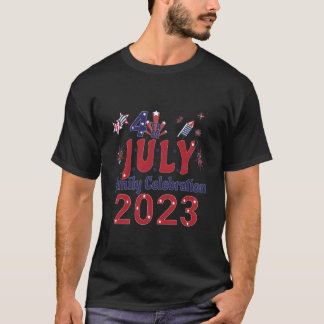 4Th Of July Family Celebration 2023 Family T-Shirt