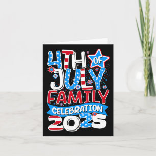 4th Of July Family Celebration 2025 Family Matchin Card