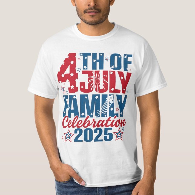 4th of July Family Celebration 2025 T-Shirt (Front)