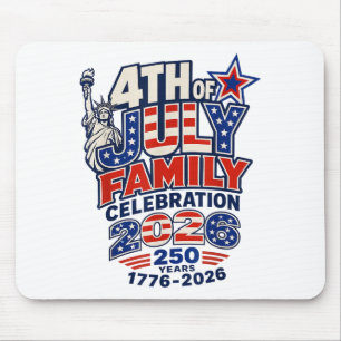 4th of July Family Celebration 2026 250 Years 1776 Mouse Mat