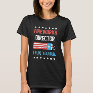4th Of July Fireworks Director I Run You Run Kids T-Shirt