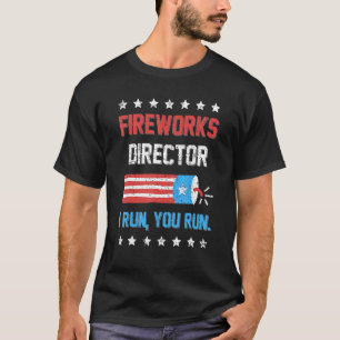 4th Of July Fireworks Director I Run You Run Kids  T-Shirt