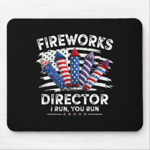 4th Of July Fireworks Director I Run You Run Men B Mouse Mat