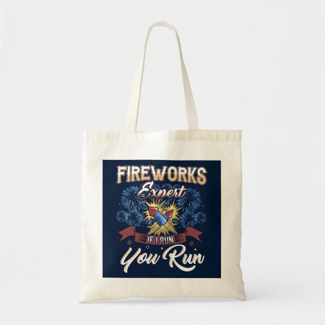 4th of July Fireworks Expert Gag Tote Bag (Front)