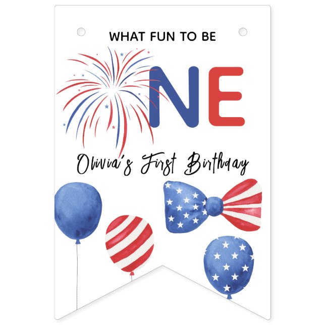4th of July First Birthday Party Bunting (First Flag)