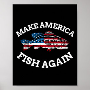 4th Of July Fishing American Flag Make America Fis Poster