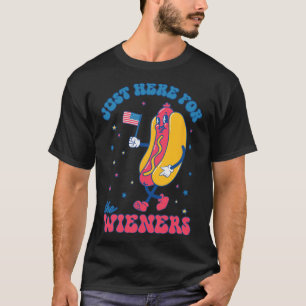 4th Of July For Men Funny Just Here For The Weiner T-Shirt