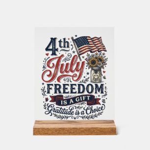 4th of July Freedom Gratitude Vintage Shirt Design Acrylic Sign