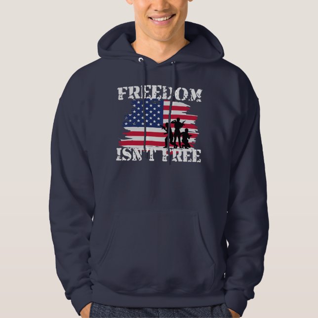 4th of July Freedom Isn't Free American US Flag Hoodie (Front)