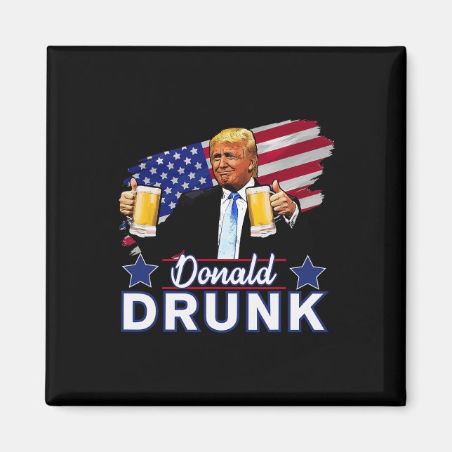 4th Of July Funny Drinking Presidents - Donald Dru Magnet (Front)
