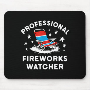 4th Of July Funny Professional Fireworks Watcher Mouse Mat