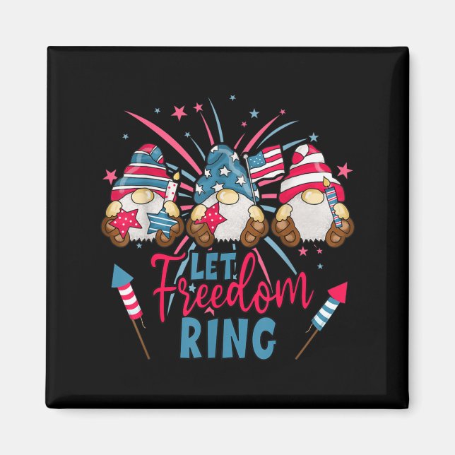 4th Of July Gnomes Let Freedom Ring Funny Magnet (Front)