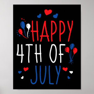 4th Of July Happy 4th Of July American Flag  Poster