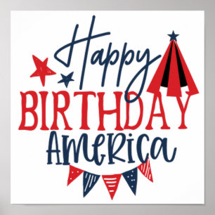 4th of July Happy Birthday america Poster