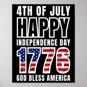 4th Of July Happy Independence Day 1776 God Bless  Poster