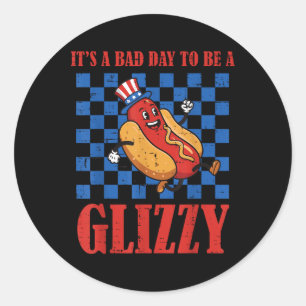 4th Of July Hotdog Bad Day To Be Glizzy Funny Men Classic Round Sticker