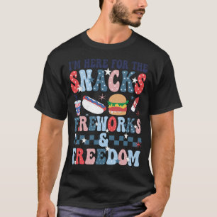 4th of July I'm Here For The Snacks Fireworks T-Shirt