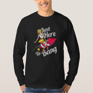 4th Of July Im Just Here To Bang Usa Flag Sunglass T-Shirt