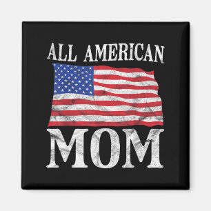 4th of July Independence Day All American Mum Magnet