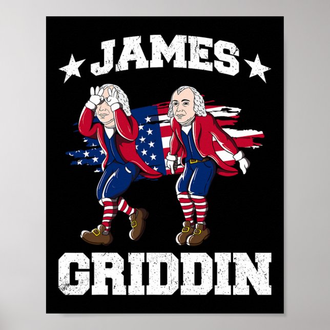 4th Of July James Madison Griddy James Griddin 1  Poster (Front)
