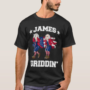 4th Of July James Madison Griddy James Griddin  T-Shirt