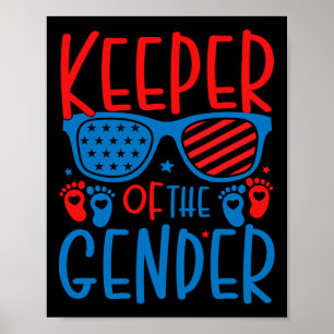 4th Of July Keeper Of The Gender Reveal Byby Poster