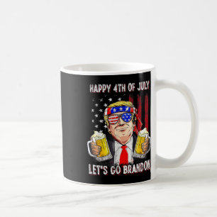 4th Of July Let's Go Beer Brandon Trump Beer Ameri Coffee Mug