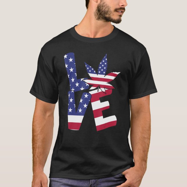 4th Of July Love Weed Patriotic American Flag T-Shirt (Front)