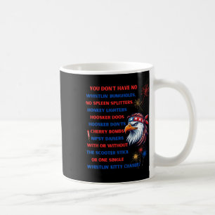 4th Of July Mullet Eagle You Don’t Have No Whistli Coffee Mug
