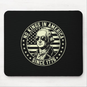 4th Of July No Kings In America George Washington Mouse Mat