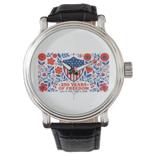 4th of July Patriotic 250th Anniversary 250 Years Watch