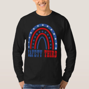 4th Of July Patriotic Fireworks Safety Third Firec T-Shirt
