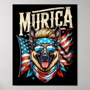 4th Of July Patriotic Funny German Shepherd July 4 Poster