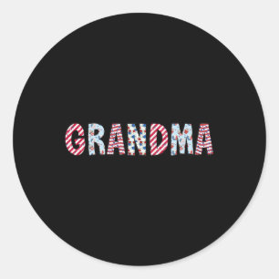 4th Of July Patriotic Grandma Independence Day Ame Classic Round Sticker