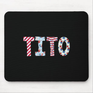 4th Of July Patriotic Tito Independence Day Americ Mouse Mat