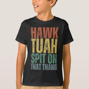 4th Of July Patriotic Usa Hawk Tuah Spit On That T T-Shirt