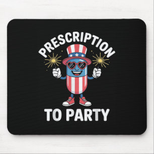 4th Of July Prescription To Party Pharmacy Indepen Mouse Mat