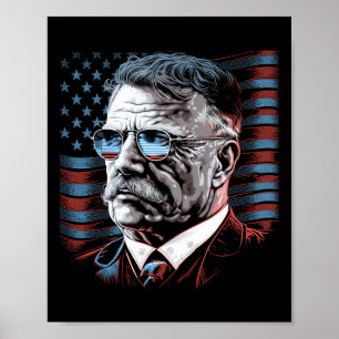 4th Of July President Theodore Roosevelt American Poster