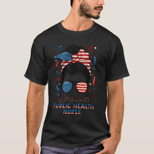 4Th Of July Public Health Nurse American Flag T-Shirt