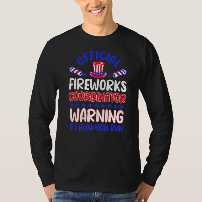 4th Of July Pyrotechnics Fireworks Coordinator Ame T-Shirt (Front)