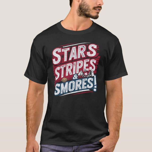 4th of July Ready: Stars, Stripes & S'mores T-Shirt (Front)