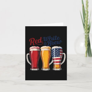 4th Of July Red White And Brew Beer Shirt Funny Am Card