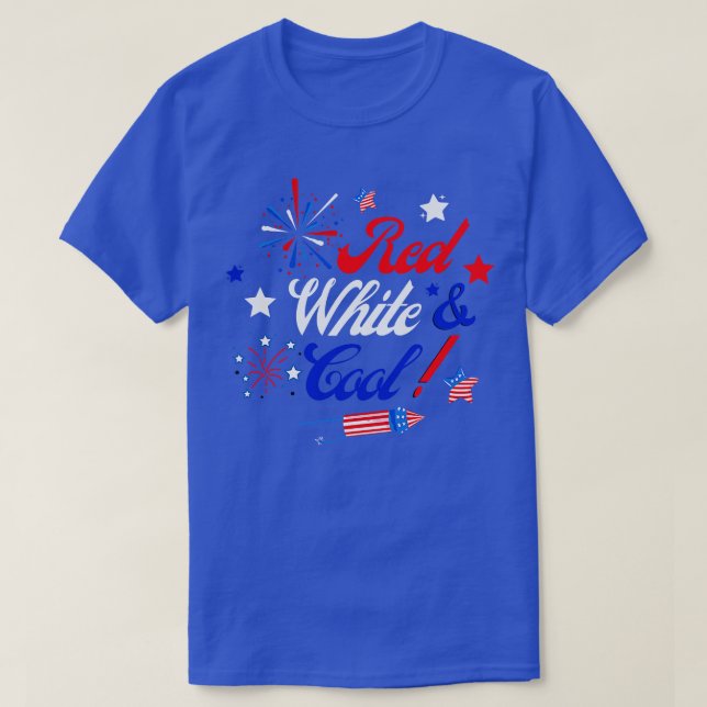 4th Of July Red White And Cool 32 T-Shirt (Design Front)