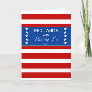 4th of July Red White and Missing You Card