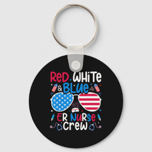 4th Of July Red White Blue Er Nurse Crew Patriotic Key Ring