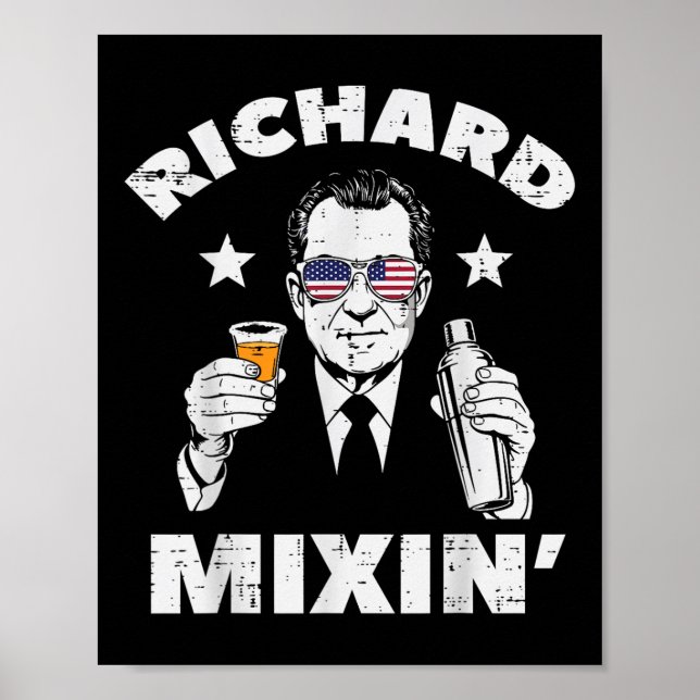 4th Of July Richard Mixin Nixon President Patriot  Poster (Front)