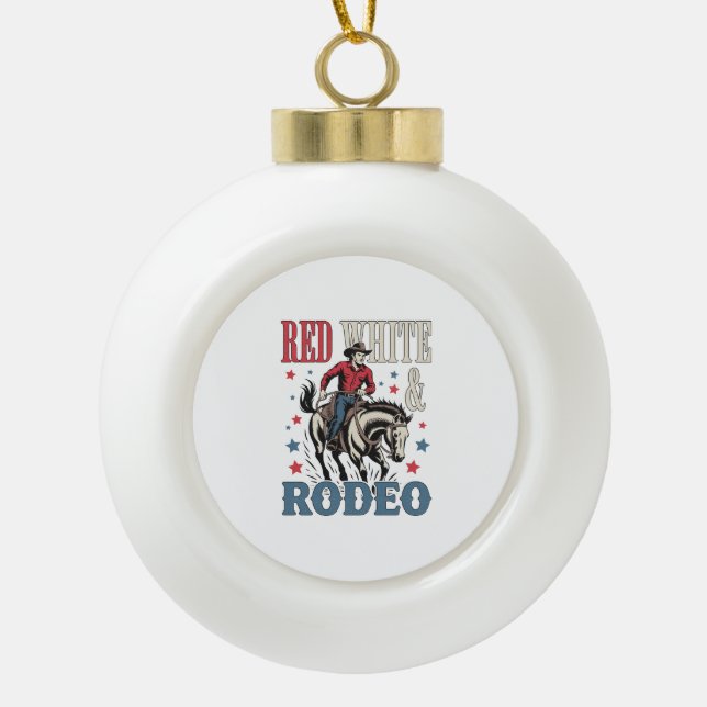 4th of July Rodeo Cowboy Ceramic Ball Christmas Ornament (Front)