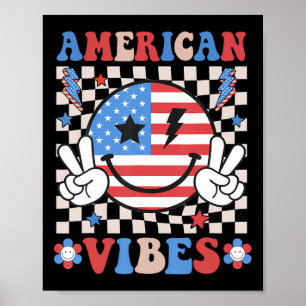 4th Of July Shirt Womens Men Kids American Vibes P Poster