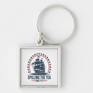 4Th Of July Spilling The Tea Since 1773 Fourth Of  Key Ring